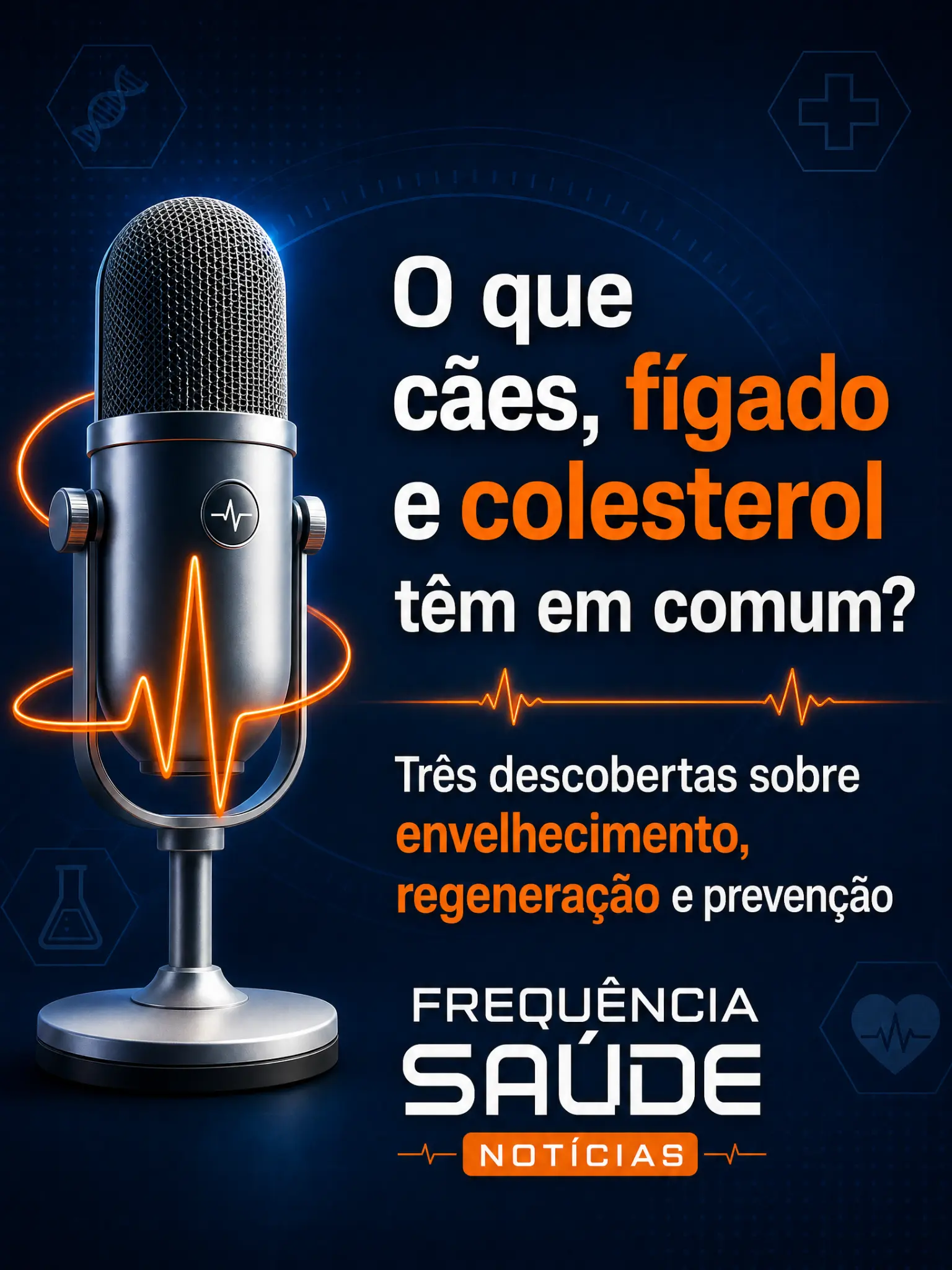 Arte de referência do episódio O que cães, fígado e colesterol têm em comum — e o que isso diz sobre o seu futuro